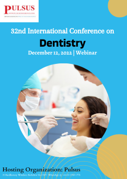 https://www.pulsus.com/conference-abstracts/dentistry-december-2022-proceedings.html