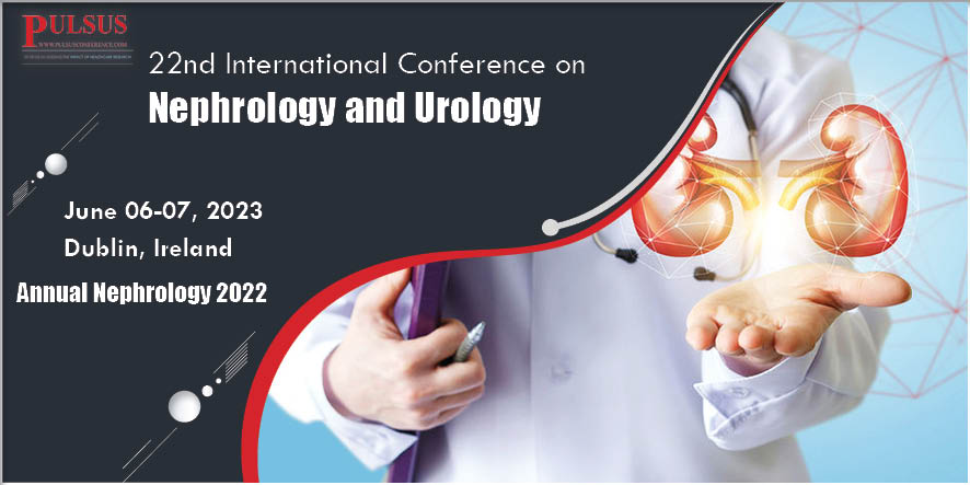 22nd International Conference on Nephrology and Urology , Barcelona,Spain
