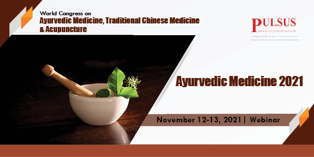 World Congress on Ayurvedic Medicine, Traditional Chinese Medicine & Acupuncture,London,UK