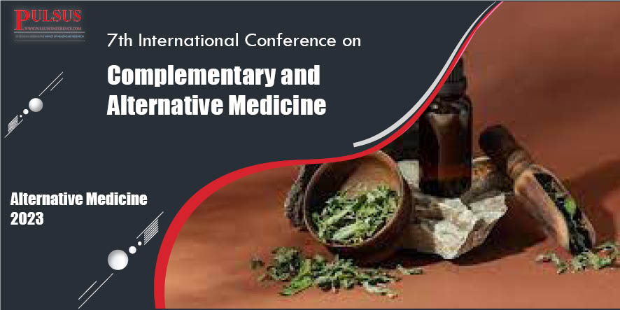 7th International Conference on Complementary and Alternative Medicine,Rome,Italy