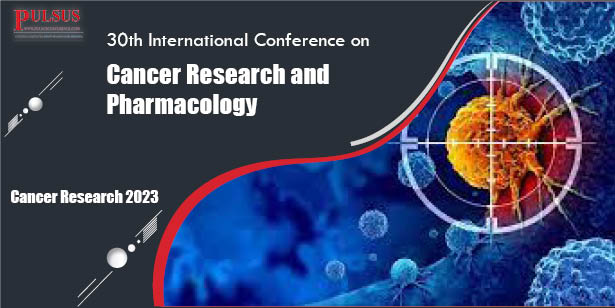 30th International Conference on Cancer Research and Pharmacology , Vienna,Austria