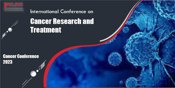 International Conference on Cancer Research and Treatment,Madrid,India