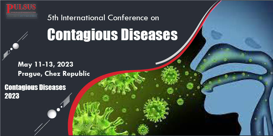 5th International Conference on Contagious Diseases , Prague,Czech Republic