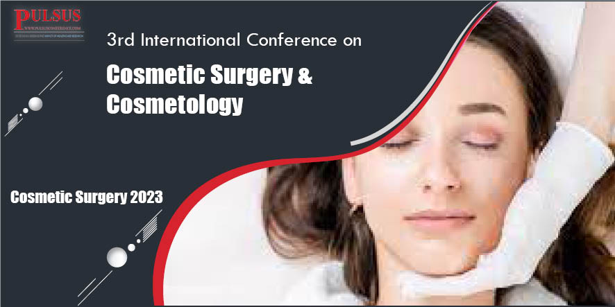 3rd International Conference on Cosmetic Surgery & Cosmetology,Dubai,Dubai