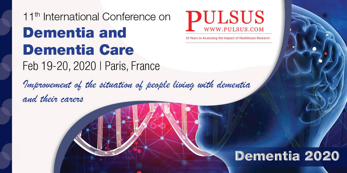 11th International Conference on Dementia and Dementia Care,Paris,France