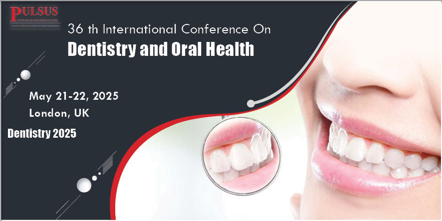 38th International Conference On Dentistry and Oral Health