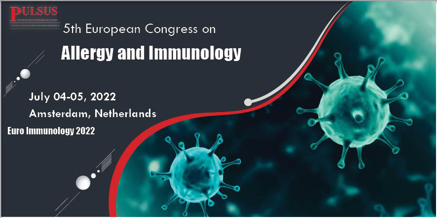 5th European Congress on Allergy and Immunology,Amsterdam,Netherlands