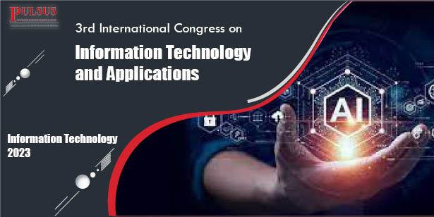 3rd International Congress on Information Technology and Applications,Dubai,Dubai