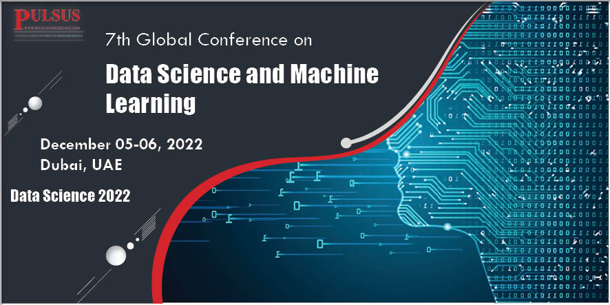 8th International Conference on Data Science and Machine Learning , Madrid,Spain