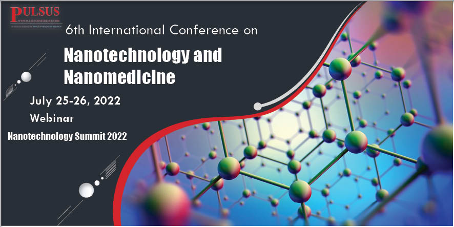 6th International Conference on Nanotechnology and Nanomedicine,Tokyo,Japan