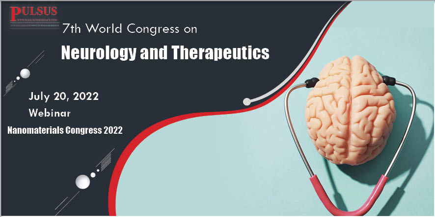 7th World Congress on Neurology and Therapeutics,London,UK