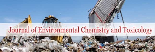 
Journal of Environmental Chemistry and Toxicology
