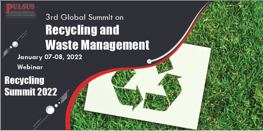 3rd Global Summit on Recycling and Waste Management,Zurich,Switzerland