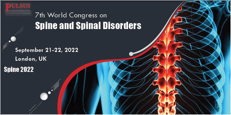 7th World Congress on Spine and Spinal Disorders,London,UK