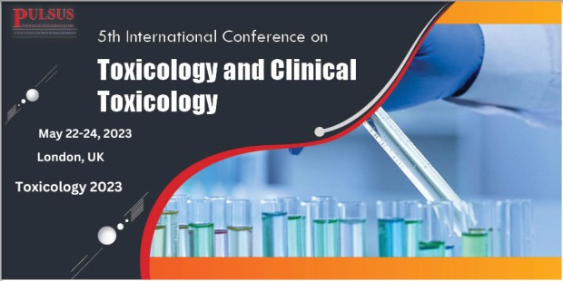 5th International Conference on Toxicology and Clinical Toxicology,London,UK