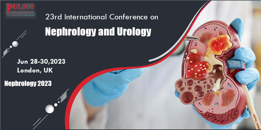23rd International Conference on Nephrology and Urology , London,UK
