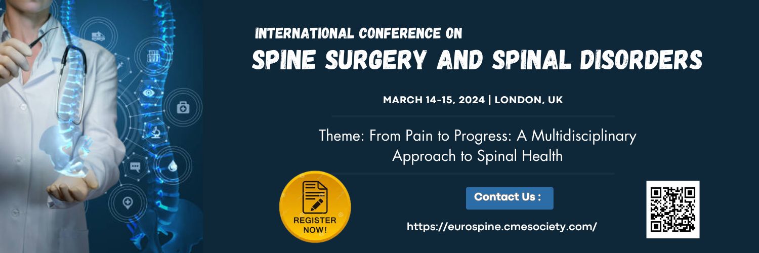 Spine Surgery Conferences 2024 Spinal Disorders Conferences Spine