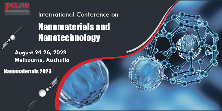 3rd International Conference on Nanomaterials and Nanotechnology , Melbourne,Australia