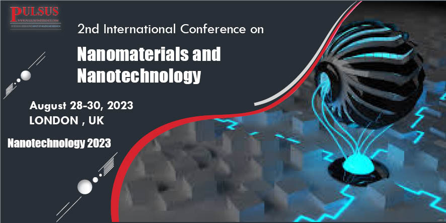  2nd International Conference on Nanomaterials and Nanotechnology,London,UK