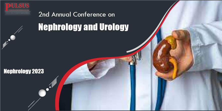 2nd Annual Conference on Nephrology and Urology,London,UK