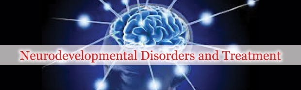 Neurodevelopmental Disorders and Treatment