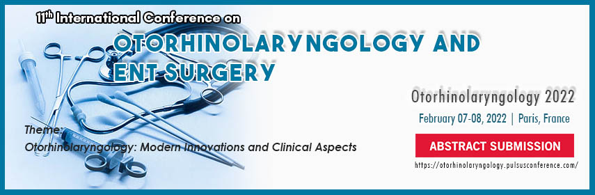 Otorhinolaryngology Conferences Ent Conference Surgery Conference Surgery Event Ent 2022 Otolaryngology Conference Ent Event France Pulsus