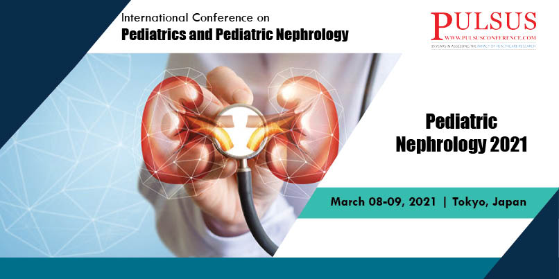 International Conference on Pediatrics and Pediatric Nephrology,Tokyo,Japan