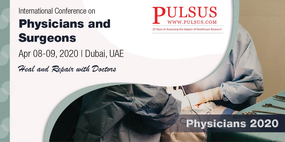 International Conference on Physicians and Surgeons , Dubai,UAE