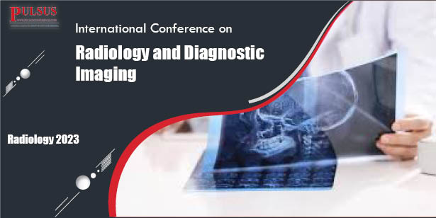 International Conference on Radiology and Diagnostic Imaging,London,UK