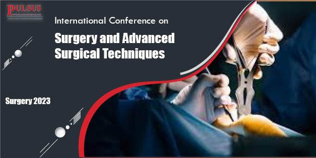 International Conference on Surgery and Advanced Surgical Techniques , Amsterdam,Netherlands