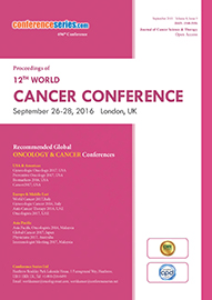 12th World Cancer Conference September 26-28, 2016 London, UK