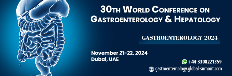 Gastroenterology, Gastroenterology Conference, Gastroenterology Conferences, Gastroenterology Congress, Hepatology, Liver Transplant, Liver Cancer, Hepatitis Conference, Irritable Bowel Syndrome
