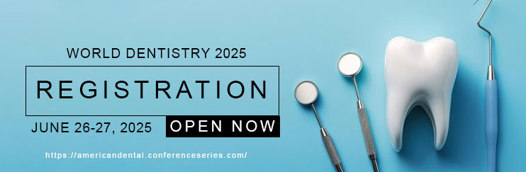 World Dentistry 2025, Dental Conferences, Dental Events