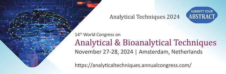 Analytical and Bioanalytical Summit 2024, Bioanalytical Congress 2024, Analytical and Bioanalytical conference, Genomics  and Proteomics, Spectroscopy Advances, Analytical Technique Meeting , Chromatography Innovation, Bioanalytical Meeting, Bioanalytical Methods, Nanotechnology Analysis