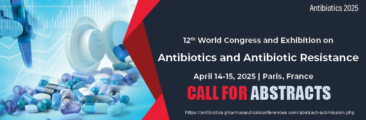 Antibiotics Conferences 2025, Antibiotics Resistance 2025, Antibiotic events, Scientific Conference on Antibiotic Resistance, Antimicrobial Conferences 2025, Antibiotics 2024, Pharmacology conferences, Antibiotics Meetings, USA, Euro Events, Europe,   Antimicrobial Event , CME Conference, Immunology, Infectious Diseases