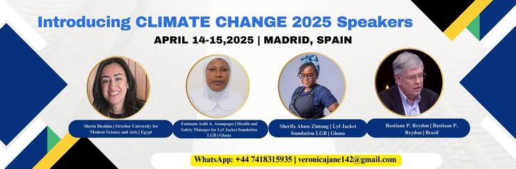 4th World Congress on Climate change and Ecosystem Conference 2025, Environmental health, Madrid | Spain Specific Climate change 2025
