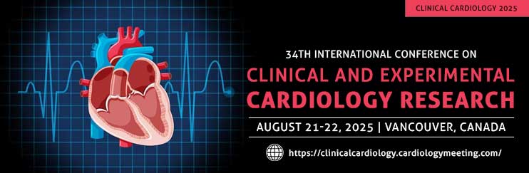 Clinical Cardiology  conference, Clinical Cardiology  Conferences, Clinical Cardiology  Conferences 2025,Clinical Cardiology  Meetings 2025, Clinical Cardiology  Events 2025,  Clinical Cardiology 2025, Clinical Cardiology  Conferences in Canada
