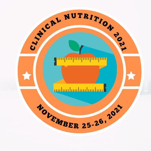 Clinical Nutrition Conferences Clinical Nutrition 2021 Conferences