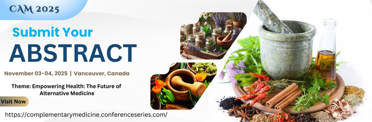 Complementary and Alternative Medicine, CAM abstracts, Traditional Medicine workshop, Traditional medicine abstracts, Integrative Medicine Vancouver, complementary and alternative medicine abstracts, Homeopathic Medicine, Acupuncture Treatments
