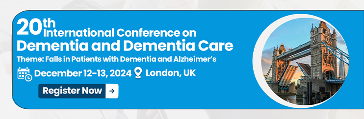 Dementia,Dementia Conference,Neurology Conferences,Dementia Congress,Neurology Summits 2024,Neurological Disorders Conferences 2024,Brain Conferences,Neurological Diseases,Psychiatry,Neuro Meetings, 
