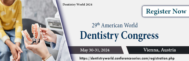  - Dentistry World 2024