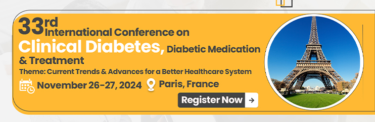 Diabetic Medication,Diabetic Medication Conference,Diabetic Medication Conferences,Diabetic Medication Congress,Diabetic Medication Event,Diabetes,Endocrinology,Gestational Diabetes
