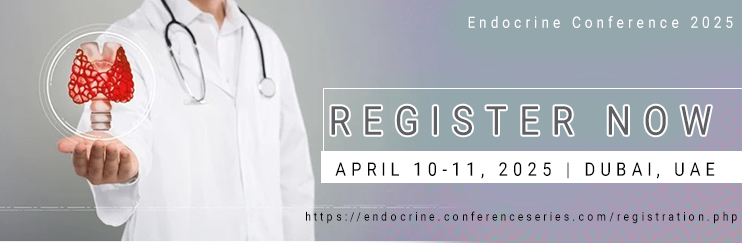 Endocrine and Diabetes 2025 Conference, Endocrine Tumours and Neoplasia Conclave, Reproductive Endocrinology Summit, Dubai, UAE, Geriatric Endocrinology Meet
