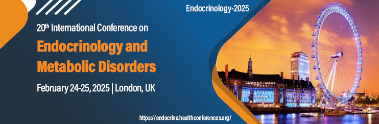 Endocrinology Conferences, Diabetes conference, Diabetes  Meeting, Diabetes Congress, Endocrinology Congress, Endocrinology 2025, Endocrinology Meeting, Diabetes 2025