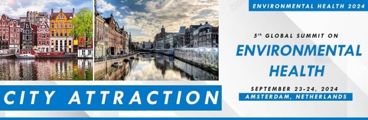 Home Page slide show | September 23-24, 2024 | Amsterdam | Netherlands | ENVIRONMENTAL HEALTH 2024 - ENVIRONMENTAL HEALTH 2024