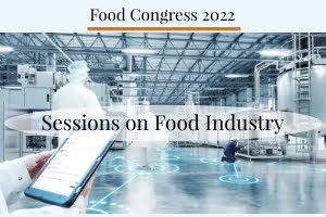 Food Conferences 2022, Nutrition Science conference, Food Industry