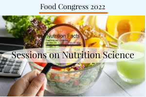 Food Conferences 2022, Nutrition Science conference, International Global Meetings