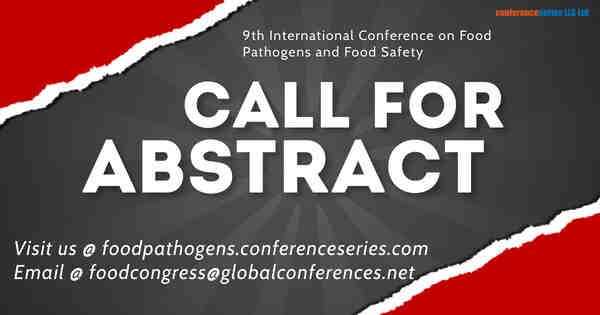 Food Conference 2022 | Food Pathogens Conference | Food Safety Conference | Call For Abstract