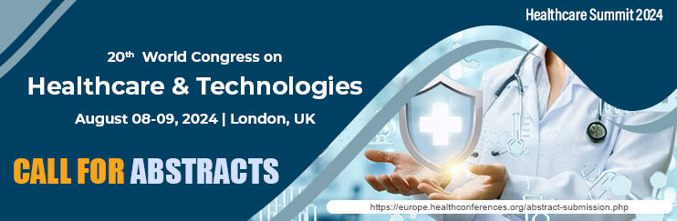 Healthcare Conferences, Healthcare Congress, Preventive medicine Conferences, Advanced Health Conferences London, Women Health Meetings 2024, Healthcare Events, Healthcare Conference in UK, primary Healthcare Conference, European Healthcare Conferences 2024, Global Healthcare Conferences, CME Conferences