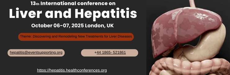  - Liver and Hepatitis Conference 2025